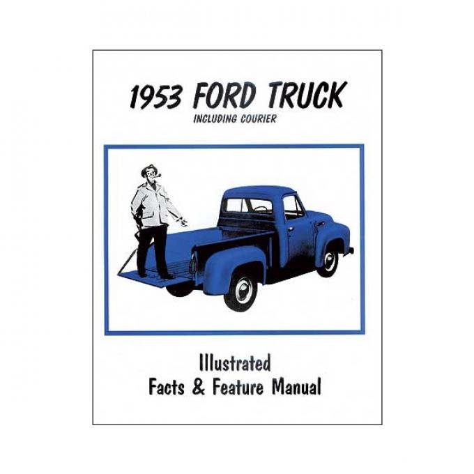 Ford Trucks Facts and Features Manual - 32 Pages