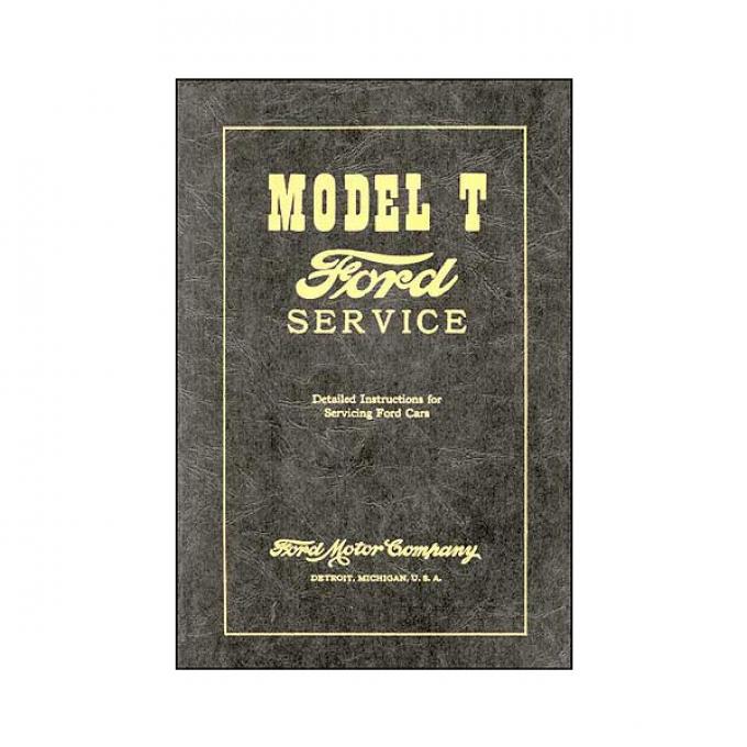 Model T Service & Repair Manual - 320 Pages - 577 Illustrations