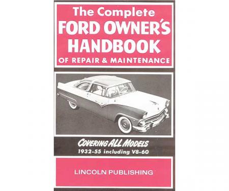 The Complete Ford Owner's Handbook Of Repair and Maintenance - 224 Pages