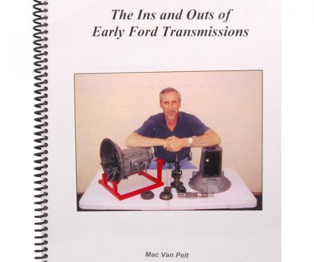 Dennis Carpenter Book - The Ins and Outs of Early Ford Transmissions - 1948-52 Ford Truck, 1932-48 Ford Car   CA-3200-5