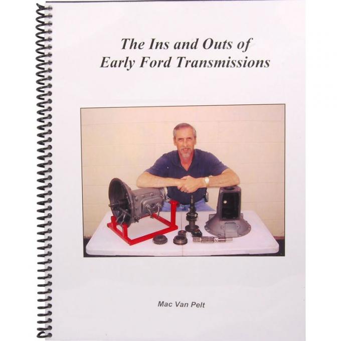 Dennis Carpenter Book - The Ins and Outs of Early Ford Transmissions - 1948-52 Ford Truck, 1932-48 Ford Car   CA-3200-5